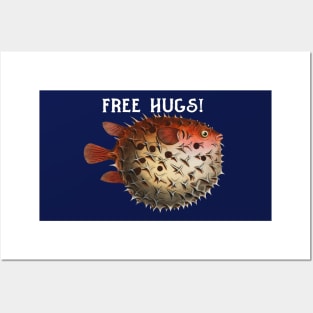 Free Hugs Pufferfish Posters and Art